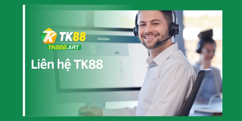Liên hệ bằng cách gọi điện - liên hệ tk88