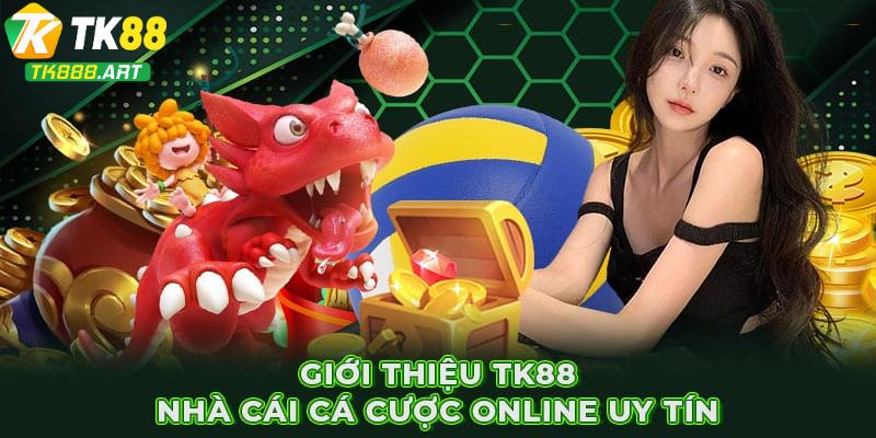 Nhà cái uy tín bởi tựa game và chiến lược phát triển - giới thiệu tk88